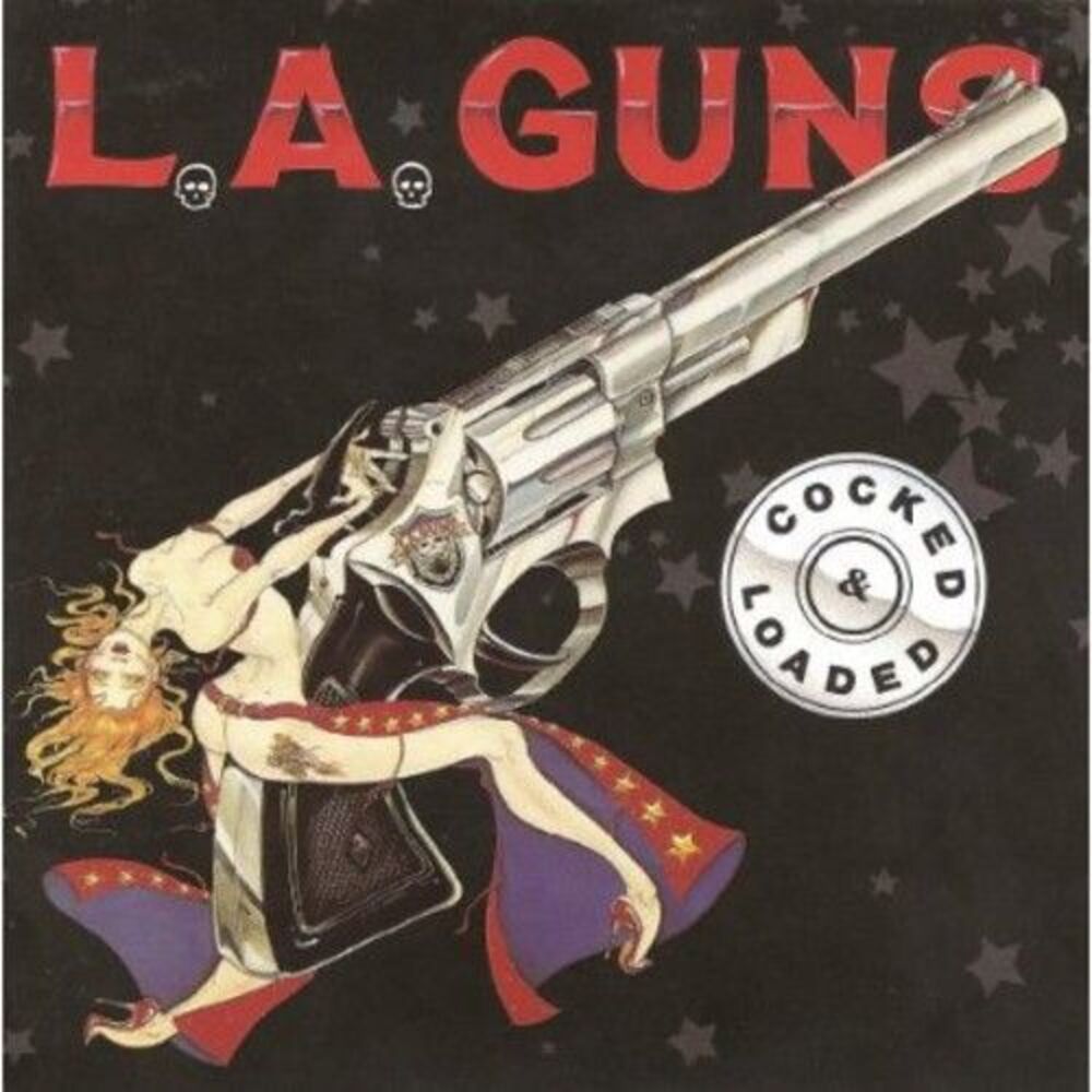 L.A. Guns - Cocked & Loaded  CD